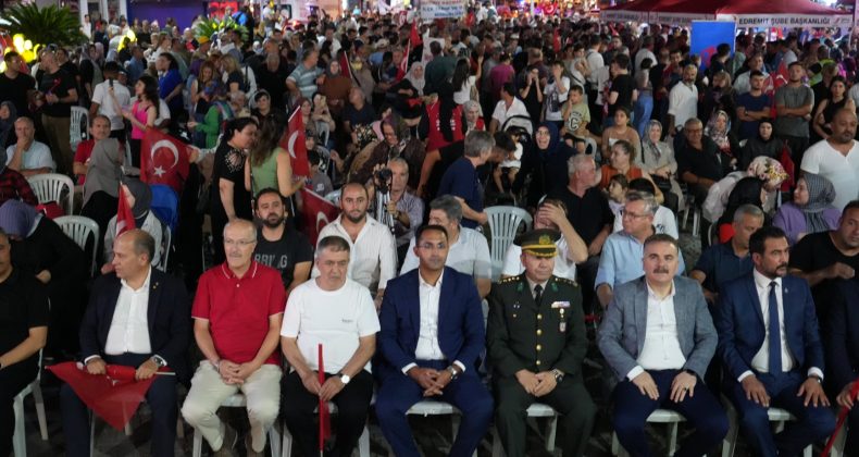 Edremit’te 15 Temmuz coşkuyla anıldı