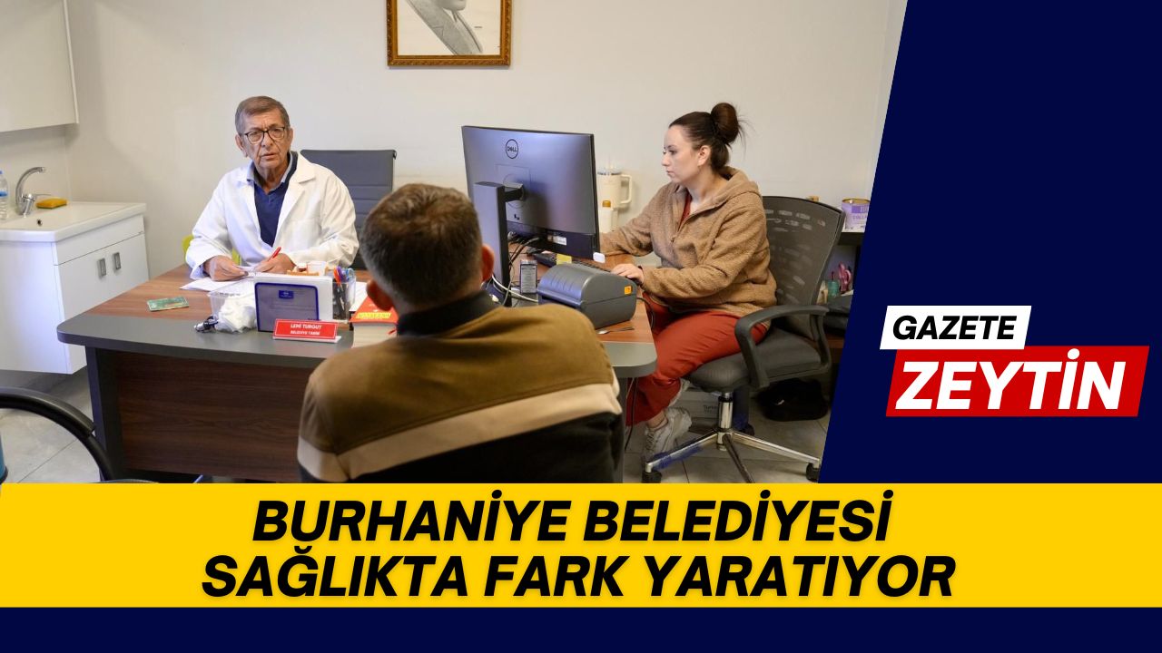 BURHANİYE SAĞLIKTA ÖNCÜ