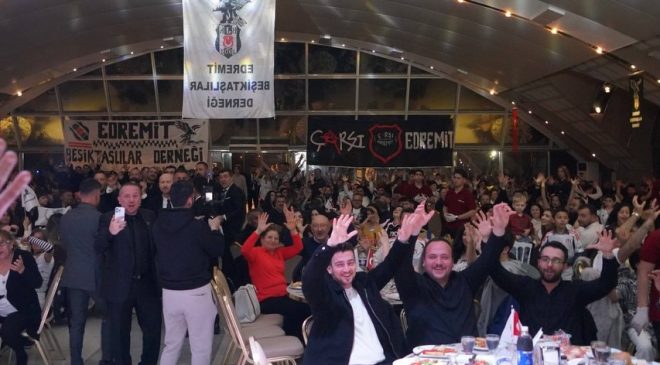 Beşiktaşlılar Edremit’te buluştu